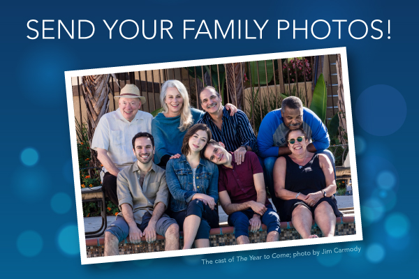 The Year to Come - send us your family photos